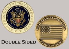 43rd US President George W. Bush Double Sided Challenge Coin  J#46 picture