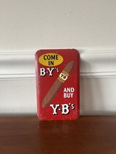 B-Y’s Come In And Buy Y-B’s Tobacco Advertising sign picture