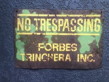Vintage Colorado Ranch Malcom Forbes “Forbes Trinchera Inc. No Trespassing” Sign picture