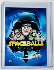 Spaceballs Limited Edition Artist Signed “Comedy Classic” Trading Card 8/10 picture