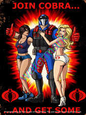 Join Cobra and Get Some  Metal Sign 9