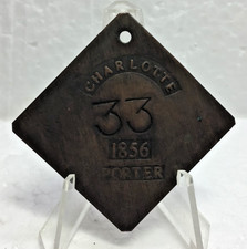 Civil War Era 1856 Charlotte NC Porter Badge Tax Tag picture