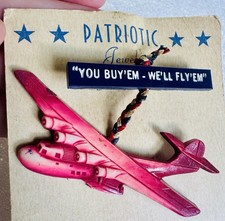 Rare Vintage WWII Victory Buy ‘Em Fly ‘Em Airplane Celluloid Plastic Brooch Pin picture