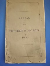 Manual of the First Church in New Haven Connecticut 1860 60 Pages Member Rules picture