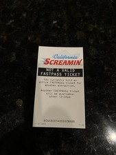 CALIFORNIA SCREAMIN' DISNEYLAND CALIFORNIA ADVENTURE FAST PASS RETIRED NOT VALID picture