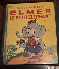 1937 Walt Disney Elmer le Petit Éléphant Hachette French 1st Ed Illustrated picture