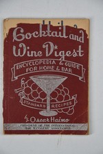 Vintage Cocktail and Wine Digest Encyclopedia & Guide For Home Bar Recipes 1946 picture