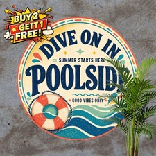 Poolside Paradise Welcome Plaque Retro Summer Round Metal Tin Sign 8x8 In picture