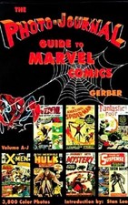 GERBER PHOTO-JOURNAL GUIDE TO MARVEL COMICS VOL 3 A-J ~ BRAND NEW picture