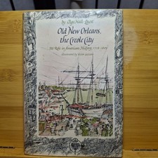 Old New Orleans The Creole City 1718-1803 Hall-Quest Hardcover History Book picture