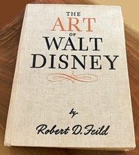The Art of Walt Disney 1942 R. Feild Rare Book on Animation Production picture