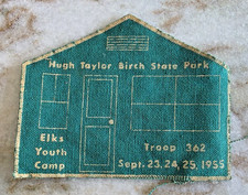 VINTAGE Boy Scout 1955 HUGH TAYLOR BIRCH STATE PARK PATCH UNIFORM ORIGINAL picture