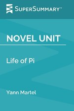 Novel Unit: Life of Pi by Yann Martel (SuperSummary) picture
