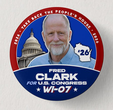FRED CLARK Congress 2026 Pin Button Political Democrat Wisconsin Midterms picture