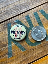 Vintage WWII Era Youth Victory Worker Pinback Button Trades Council Patriotic picture