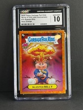 2025 Topps Worst Of GPK 40th Anniversary 1b Blasted Billy Sour Orange /25 CGC 10 picture