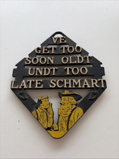 Vintage Cast German Pennsylvania Dutch Trivet Ve Get Too Soon Oldt Wall Plaque picture