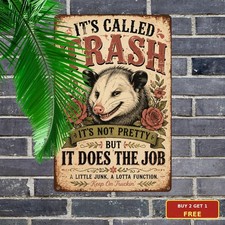 I Am Not Trash Possum Wildlife Humorous Animal Lover Metal Tin Sign Decor picture