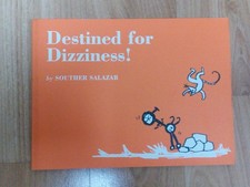 DESTINED FOR DIZZINESS Souther Salazar New MINT picture