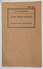 ORIGINAL PRE-WWII 1939 DATED INFANTRY DRILL REGULATIONS BASIC FIELD HANDBOOK picture