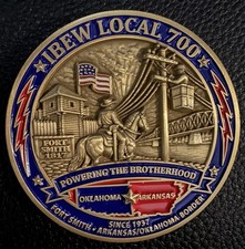 IBEW Local 700 Fort Smith AR/OK Border Powering the Brotherhood Challenge Coin picture