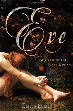 Eve: A Novel of the First Woman picture