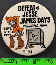 Vintage 1977 Defeat of Jesse James Northfield Minnesota Pinback Pin picture