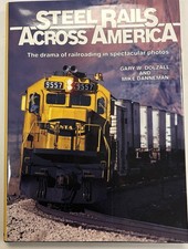 STEEL RAILS ACROSS AMERICA 192 Pages picture