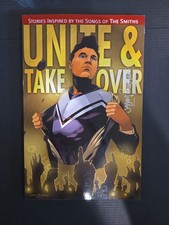 Unite & Take Over - Stories Inspired By Songs Of The Smiths - Many Signatures picture