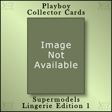 1999 Playboy SUPERMODELS LINGERIE (1-72) / Pick Cards / Buy2+ Save10% (READ) picture