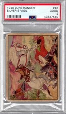 Lone Ranger 1940 Gum #48 Silver's Vigil PSA 2 picture