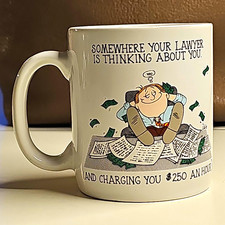 Vintage 1992 Dale Lawyer Humor Coffee Mug $250 Hour Attorney Dale Enterprises picture