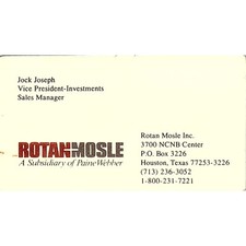 Jack Joseph Rotan Hosle Paine Webber Houston Vintage Business Card SD9-B7 picture