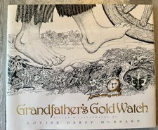 Grandfather’s Gold Watch Louise Garff Hubbard 1997 HC DJ First Printing LDS picture