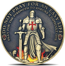 Knights Templar Christian Warrior Challenge Coin Pray For Strength To Endure picture