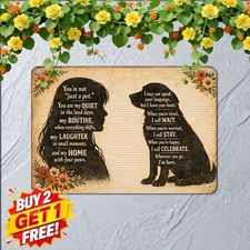 Not Just A Dog He Is My Sanity Sign Sweet Canine Pet Companion Tin Metal Art picture