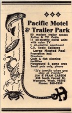 Pacific Motel & Trailer Park Jim & Fran Cabeen Westport WA 1974 Ad TAk6-S133 picture