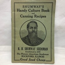 Vintage Shumway's Handy Culture and Canning Recipes Booklet Rockford IL picture