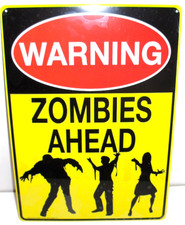 Warning Zombies Ahead`Halloween Decor Metal Sign-`NEW OLD STOCK-  picture