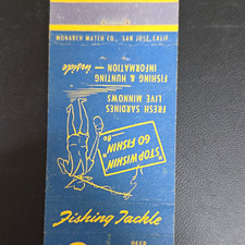 vintage Monarch Match Co. San Jose Calif. “Stowfishin Go Fishin” matchbook picture