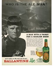 1962 Ballantine Ale Print Ad Scuba Diver Eugene Burdick Author Explorer picture