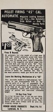 1958 Print Ad Pellet Firing 45 Cal. Automatic Pistols Honor House Lynbrook,NY picture