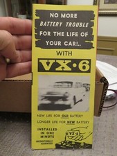 Vintage NO MORE BATTERY TROUBLE FOR THE LIFE OF YOUR CAR.. WITH VX-6 Pamphlet picture