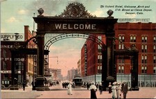 The Oxford Hotel, Welcome Arch and 17th Street at Union Depot Denver, Colorado picture
