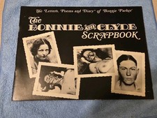 The Bonnie and Clyde Scrapbook - Letters, Poems and Diary of Bonnie Parker picture