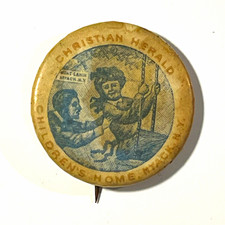 Christian Herald Children’s Home Society Religious Pinback Button picture