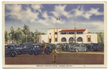 Mexican Border Custom House Tijuana Mexico Linen Postcard picture