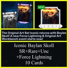 BAYLAN SKOLL ICONIC SR+R+U +FORCE LIGHTNING 10 CARDS-TOPPS STAR WARS CARD TRADER picture