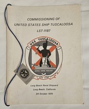 USS Tuscaloosa LST-1187 Commissioning Program & Metal Ceremony Pass  Oct 1970 picture