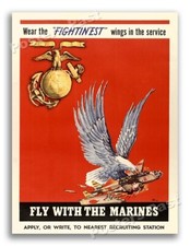 1940s Fly With The “Fightin’est” Marines WWII Recruitment War Poster - 18x24 picture